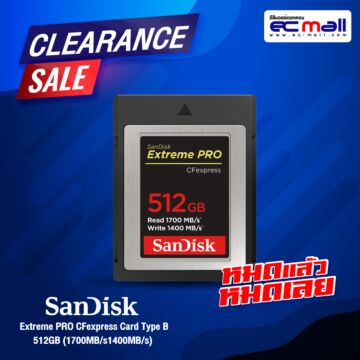 CFexpress SanDisk Extreme PRO Type B (ราคา Clearance Sale หมดแล้วหมดเลย)
